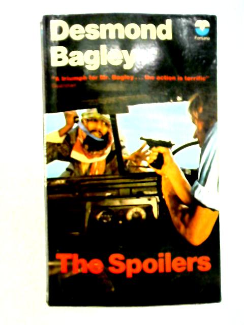 The Spoilers By Desmond Bagley