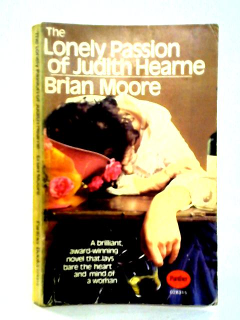 The Lonely Passion of Judith Hearne By Brian Moore