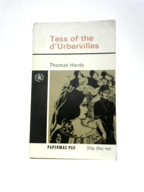 Tess of the D'Urbervilles By Thomas Hardy