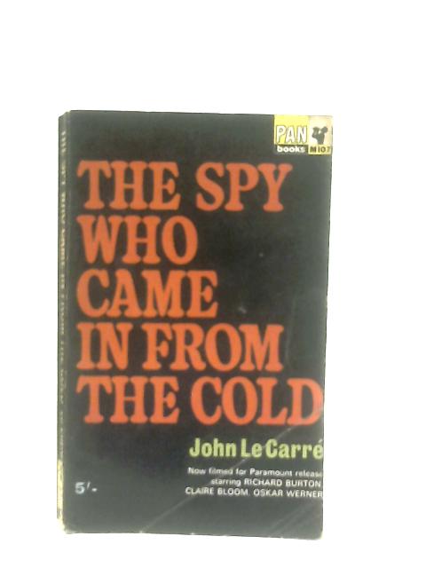 The Spy Who Came In From The Cold By John Le Carre