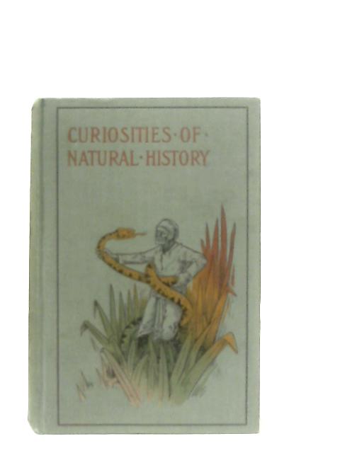 Curiosities of Natural History Fourth Series By Francis T. Buckland
