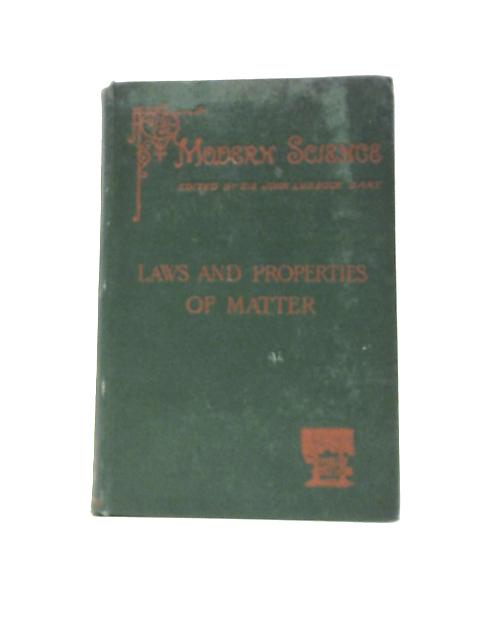 Laws and Properties of Matter von R. T. Glazebrook