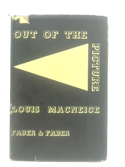 Out of The Picture By Louis MacNeice