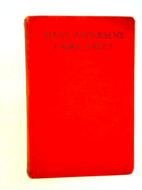 Hans Andersen's Fairy Tales By Hans Andersen