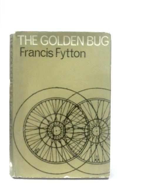 The Golden Bug By Francis Fytton