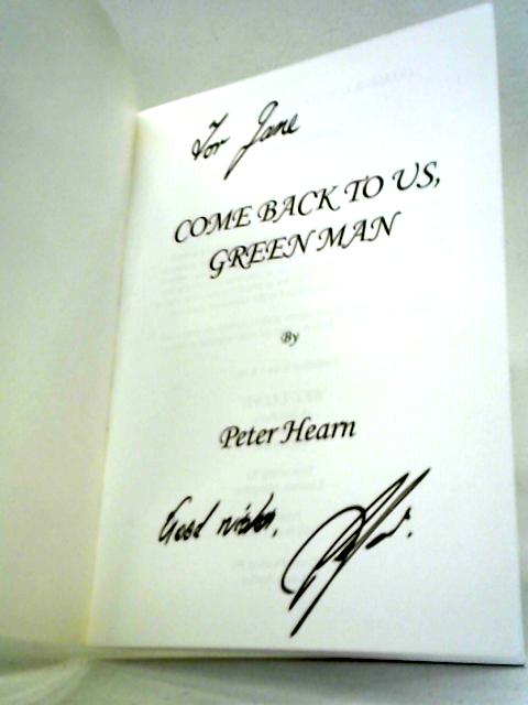 Come Back To Us, Green Man von Peter Hearn
