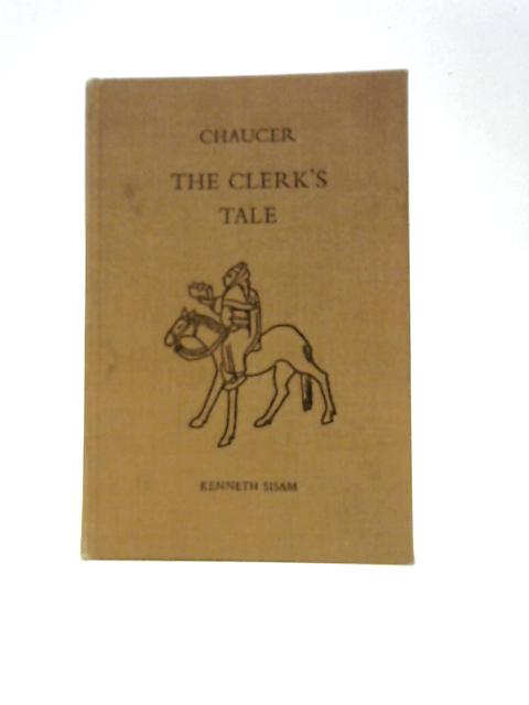 The Clerkes Tale of Oxenford By Geoffrey Chaucer