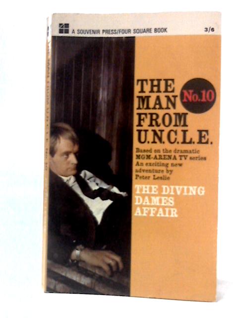 The Man From U.N.C.L.E - Number 10 - The Diving Dames Affair By Peter Leslie