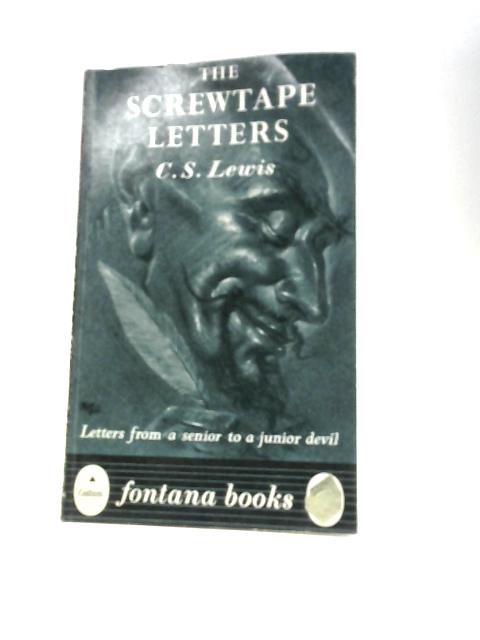 The Screwtape Letters By C S Lewis