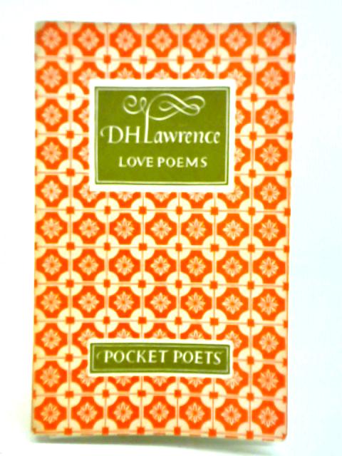 Love Poems By D. H. Lawrence