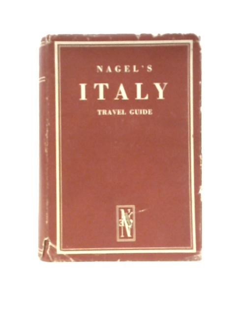 Nagel's Italy Travel Guide von Gino Spaventa Filippi