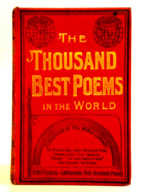 Thousand Best Poems in the World By E. W. Cole