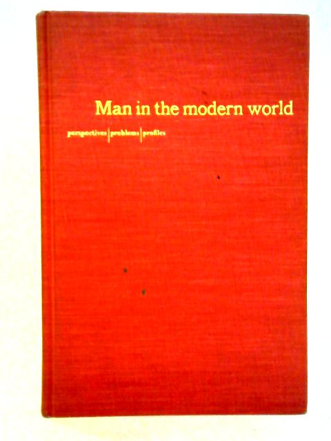 Man in the Modern World von Mark J. Link