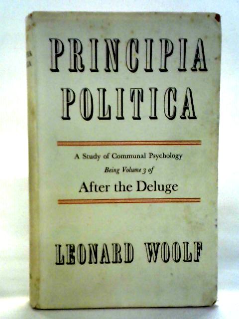 Principia Politica: A Study of Communal Psychology par Leonard Woolf