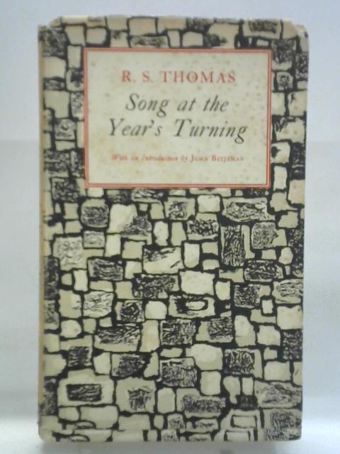 Song At The Year's Turning: Poems 1942-1954 von R. S. Thomas