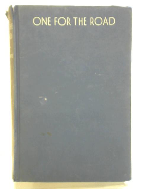 One For The Road By W. J. White