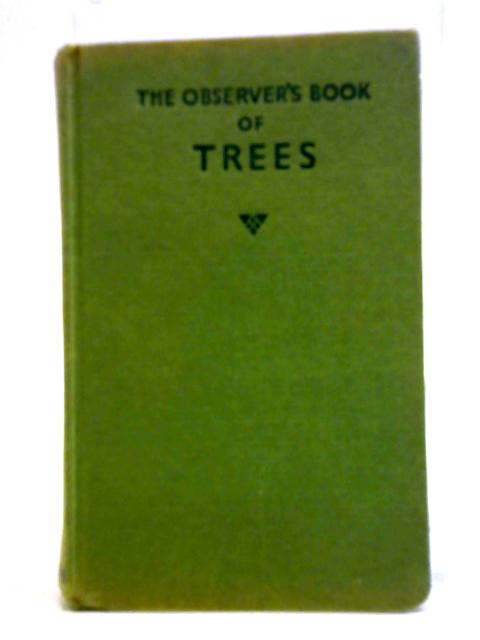 The Observer's Book of Trees By W. J. Stokoe