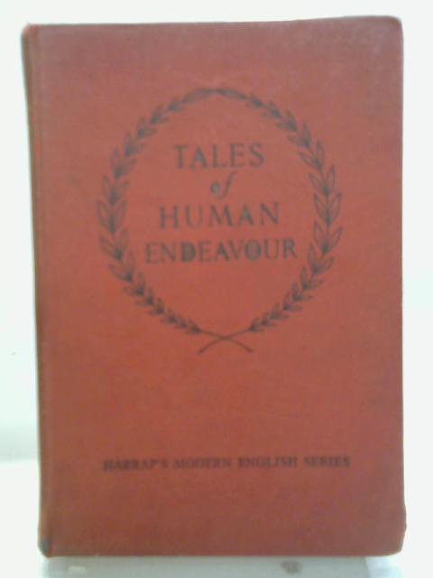 Tales of Human Endeavour von G. F. Lamb (ed.)