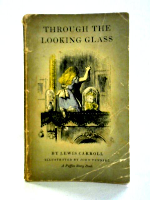 Through the Looking Glass von Lewis Carroll