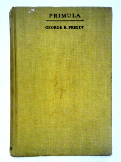 Primula von George R. Preedy (Marjorie Bowen)