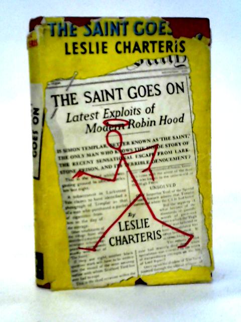 The Saint Goes On von Leslie Charteris