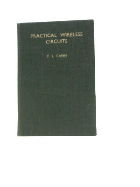 Practical Wireless Circuits von F J Camm