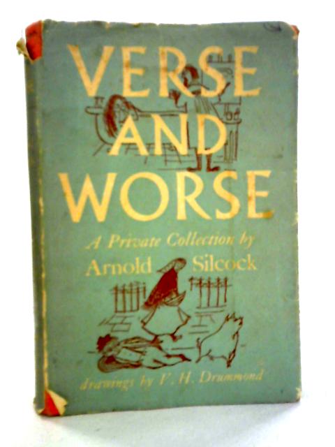 Verse And Worse von Arnold Silcock