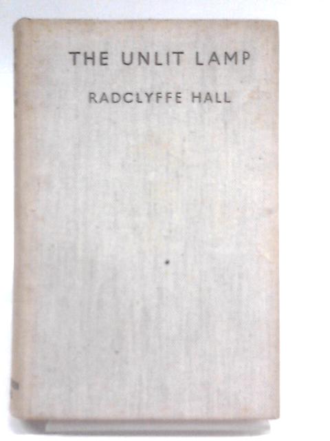 The Unlit Lamp By Radclyffe Hall