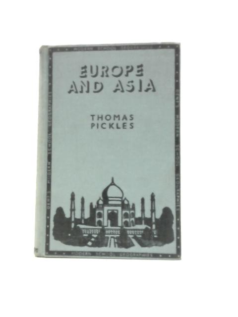 Europe and Asia von Thomas Pickle