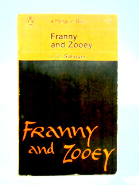 Franny And Zooey By J. D. Salinger