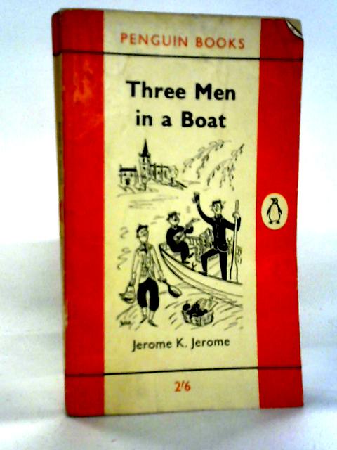 Three Men In A Boat von Jerome K. Jerome