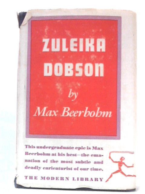 Zuleika Dobson By Max Beerbohm