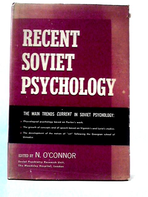 Recent Soviet Psychology By N. O'Connor