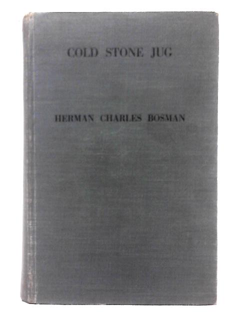 Cold Stone Jug von Herman Charles Bosman