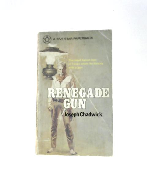 Renegade Gun By Joseph Chadwick