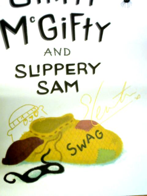 Shifty McGifty and Slippery Sam von Tracey Corderoy