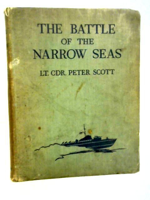 The Battle of the Narrow Seas By Peter Scott