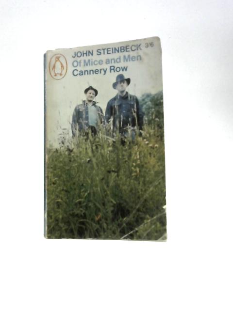 Of Mice and Men Cannery Row von John Steinbeck