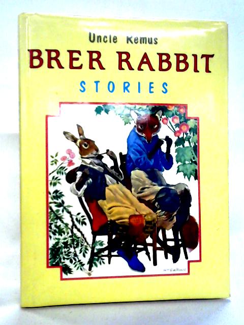 Brer Rabbit Stories By Uncle Remus