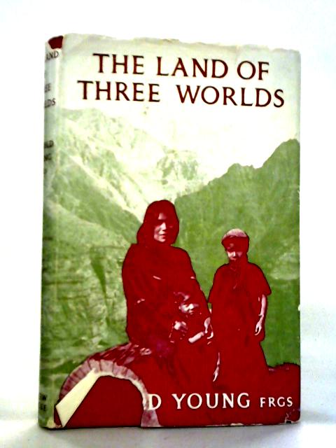 The Land Of Three Worlds von Everild Young