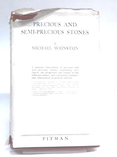 Precious And Semi Precious Stones von Michael Weinstein