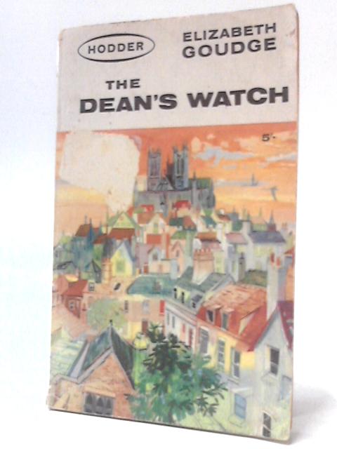 The Dean's Watch By Elizabeth Goudge