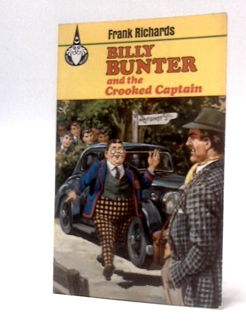 Billy Bunter Tnd The Crooked Captain By Frank Richards