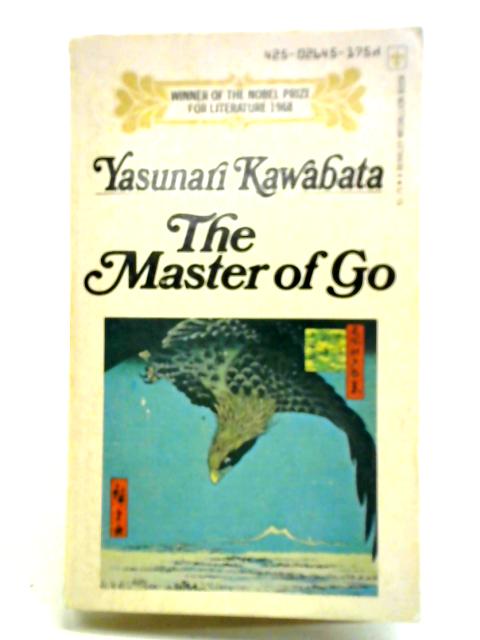 The Master of Go By Yasunari-Kawabata