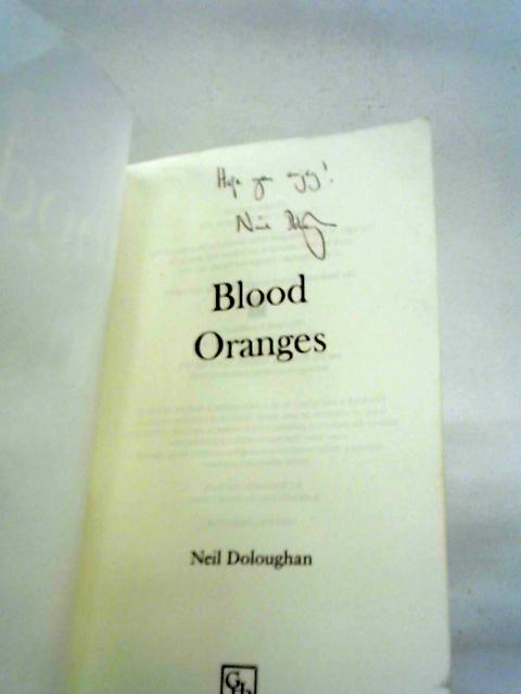Blood Oranges By Neil Doloughan