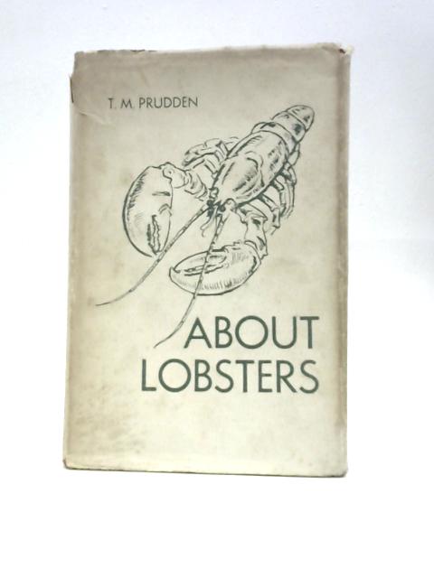 About Lobsters By T. M.Prudden