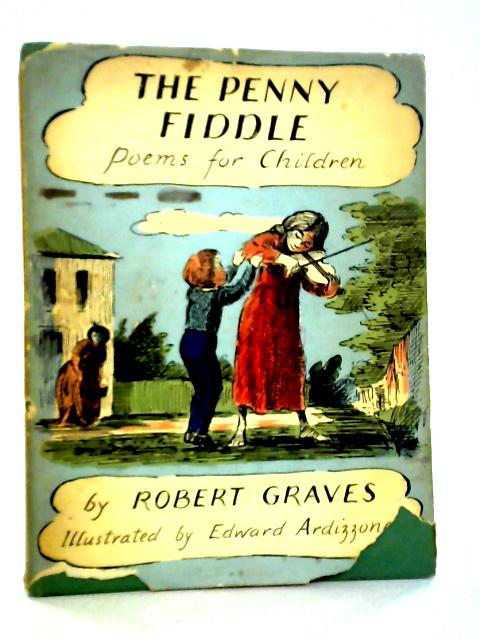 The Penny Fiddle: Poems for Children By Robert Graves