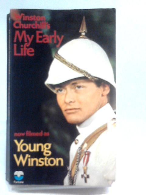 My Early Life By Winston S. Churchill