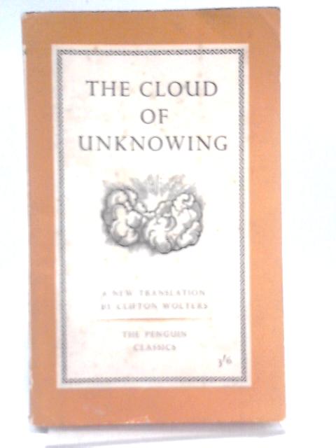 The Cloud of Unknowing By Clifton Wolters (Intro.)