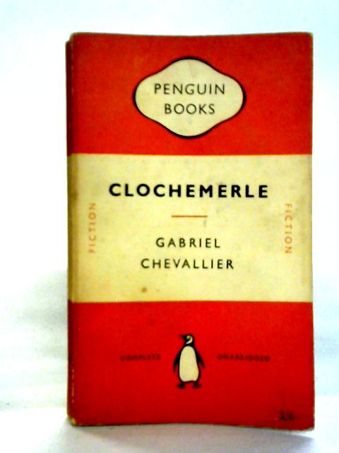 Clochemerle von Gabriel Chevallier